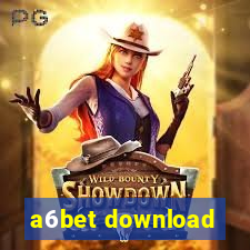 a6bet download